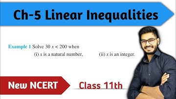 Class 11 Example 1 of Linear Inequalities || Chapter 5 Linear Inequality || New NCERT ||  Examples