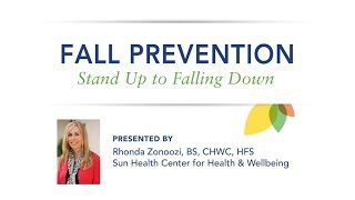 Fall Prevention with Rhonda Zonoozi  by Sun Health