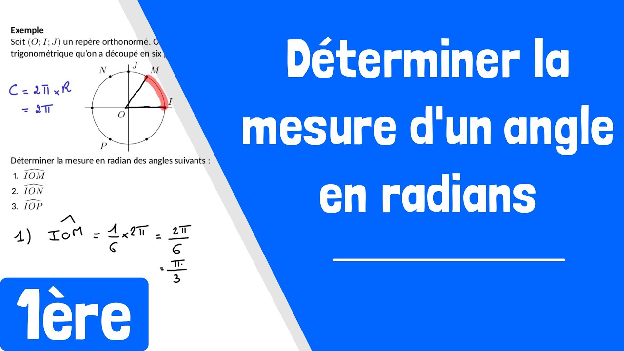 Comment déterminer la mesure en radian d'un angle ? 