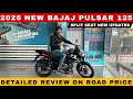 2026 NEW BAJAJ PULSAR 125 SPLIT SEAT NEW UPDATES DETAILED REVIEW ON ROAD PRICE II SHUBHAM YADUVANSHI