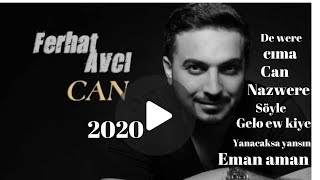 Ferhat AVCI   ''CAN''2020 Resimi