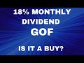 GOF Now Offers an 18% Dividend Yield - Is It a Buy?