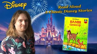 Reading A Classic Disney Stories 5| Bambi Grows Up