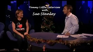 Sue Stanley Interviewed By Tommy Little