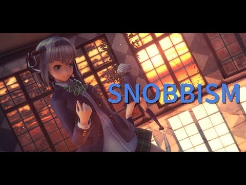 【東方MMD】制服妖夢・咲夜で「SNOBBISM」