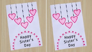 Download lagu DIY Amazing Sister's Day Card //How to Make Sister's Day Card //Sister's Day Card With White Paper