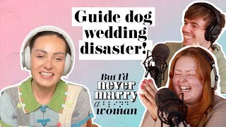 I don't want my best friend's guide dog at my wedding! 😱 ft. @MollyBurkeOfficial