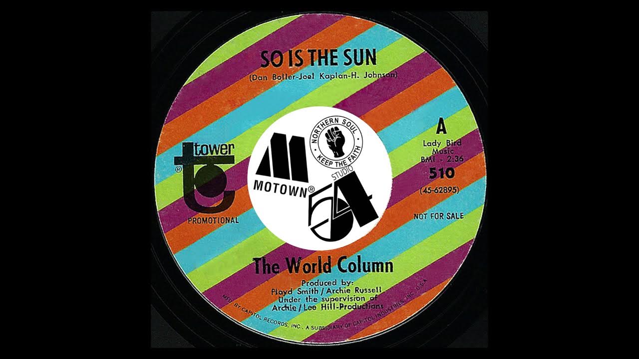 The World Column So Is The Sun YouTube The World Column So Is The Sun YouTube