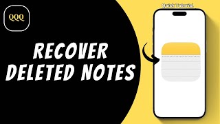 How To Recover Deleted Notes On iPhone ?