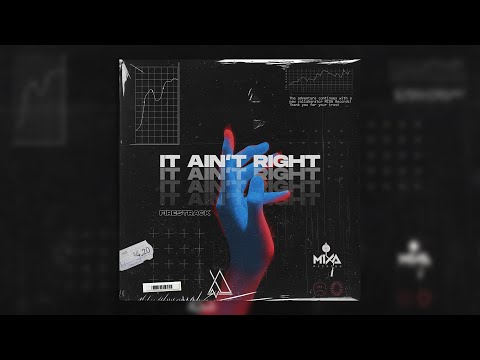 Firestrack - It Ain't Right