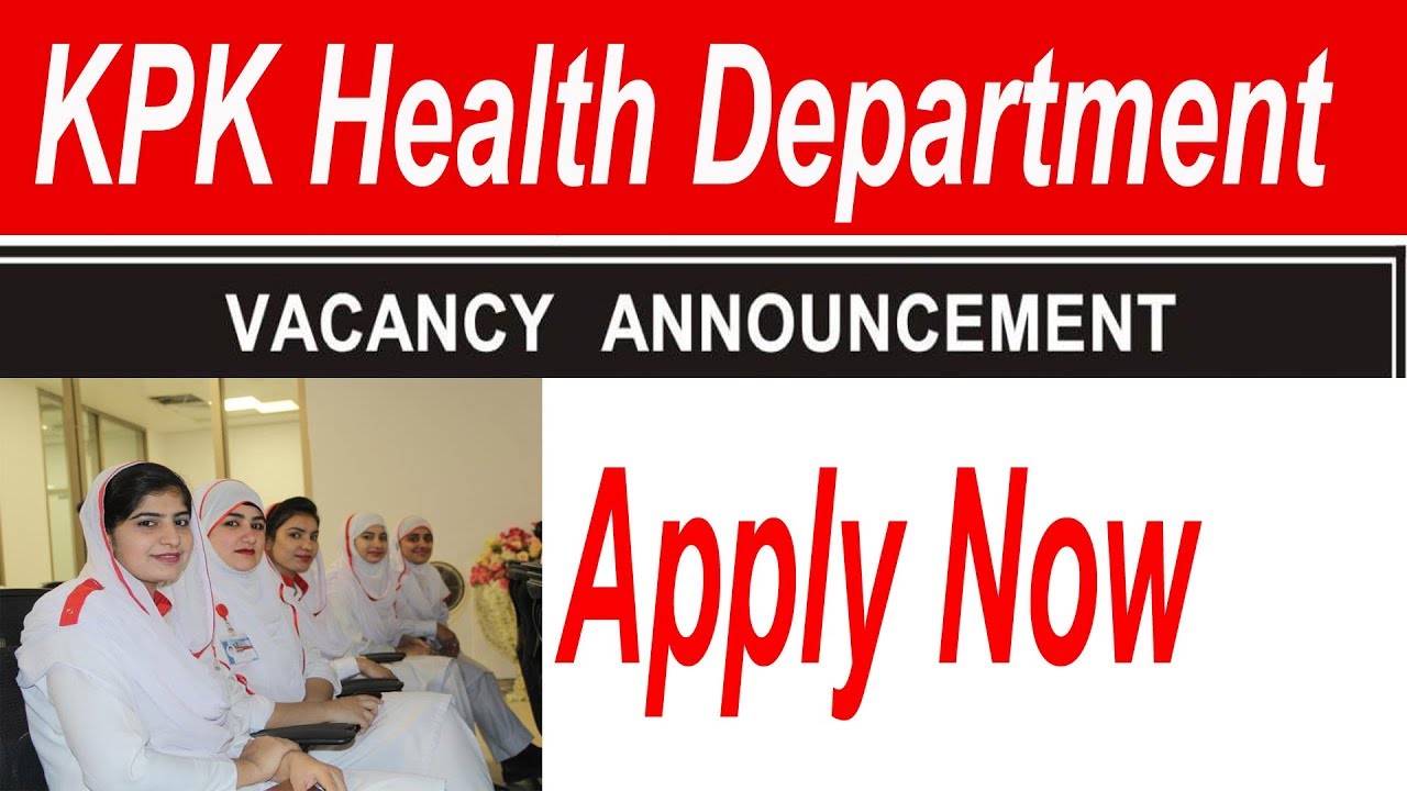 Health Department KPK Jobs 2018 || KPK Government Jobs - YouTube