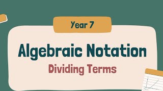 Algebraic Notation/ Dividing terms #algebraic #maths