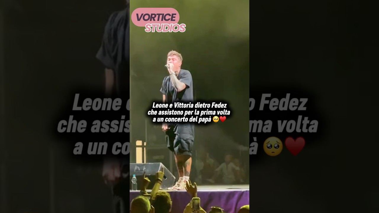 La prima volta di Leone e Vittoria al concerto di Fedez! 🥺♥️