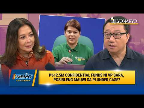 ₱612.5M confidential funds ni VP Sara, posibleng mauwi sa plunder case?