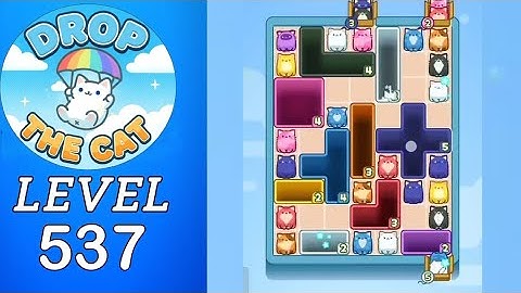 Drop The Cat Level 537 Walkthrough