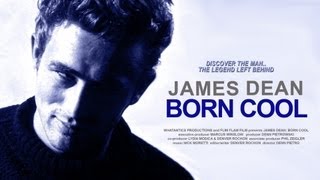 JAMES DEAN: BORN COOL (2000)  a documentary by Denn Pietro & Denver Rochon