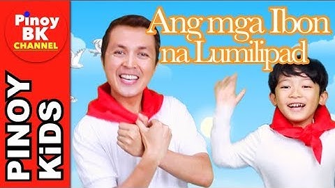 Ang Mga Ibon na Lumilipad 2017 | Pinoy BK Channel🇵🇭 | TAGALOG CHRISTIAN SONGS