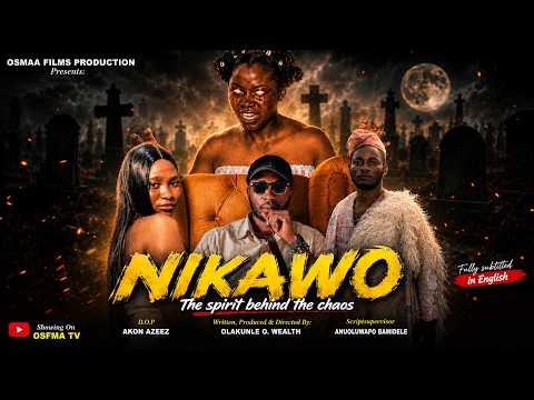 NIKAWO (The Spirit Behind the Chaos) - Latest Yoruba Movie 2026 Drama. Olakunle Wealth || Sobalaje A