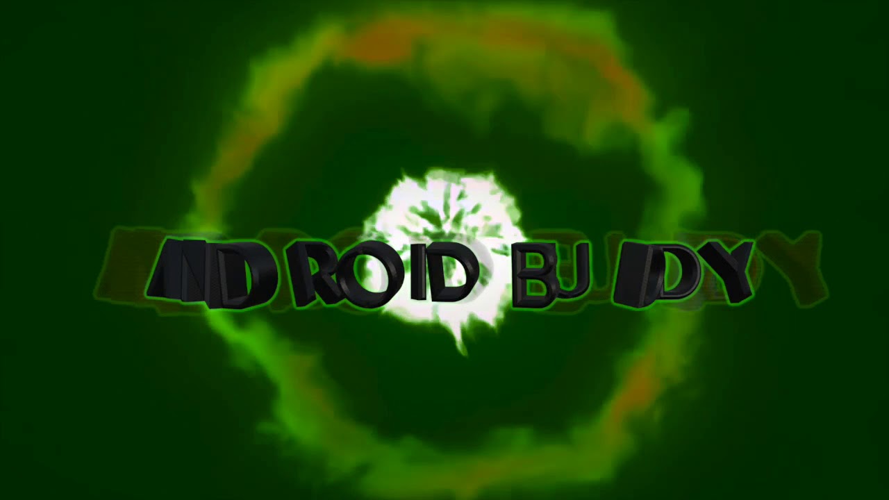 ANDROID BUDDY NEW CHANNEL ANIMATION