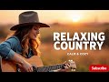 🧡 Country Harmony for the Soul – Peaceful Love Songs &amp; Relaxing Duets Vol 13