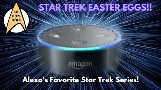 #Alexa's Favorite #StarTrek Series
