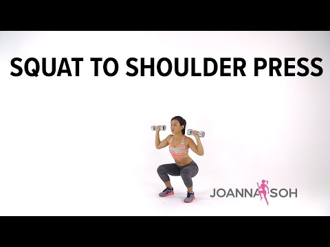 How to do Squat to Shoulder Press | Joanna Soh