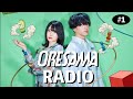ORESAMA RADIO #1