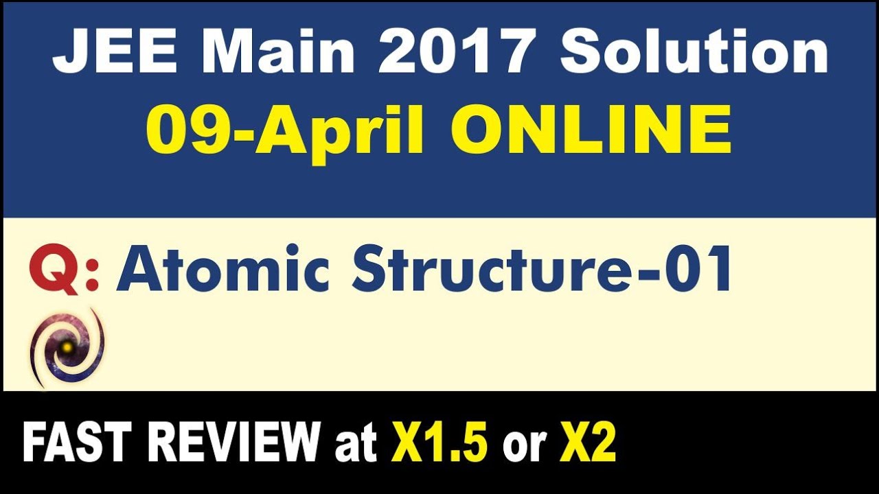 Решения по физике для JEE 2017 | Структура атома-01