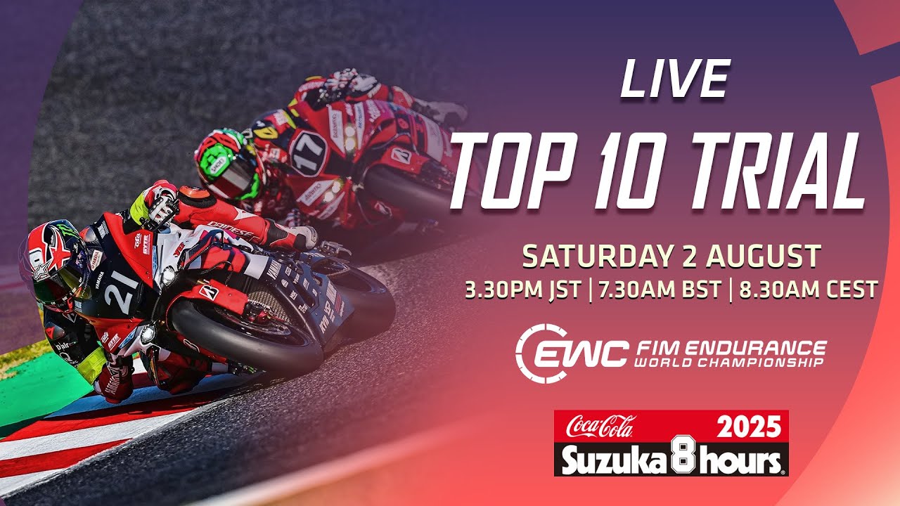 LIVE! Top 10 Trial from Suzuka 8 Hours | FIM EWC