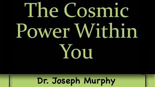The Cosmic Power Within You (Full Audiobook)