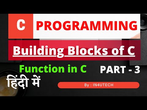 Part 3 |Function in C | Buildings block of C #functioninc #cprogramming ...