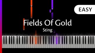 Fields of Gold - Sting (EASY Piano Tutorial + Sheet Music)