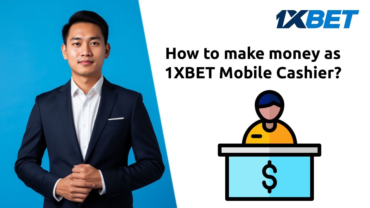 1XBET Mobile Cashiers 