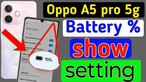 Battery Percentage Setting In Oppo A5 Pro 5g , Show Battery Percentage In Oppo A5 Pro 5g