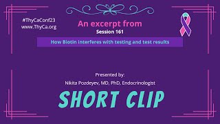 161 How Biotin interferes with testing and test results?