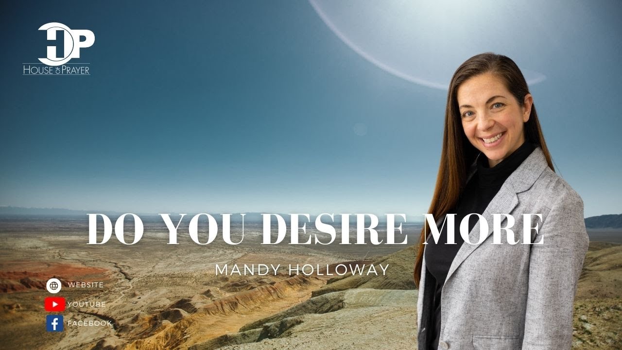 Мэнди Холлоуэй — Do You Desire More — 24 июля 2022 г.