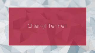 Celebrity Cheryl Terrell - appearance Wealth