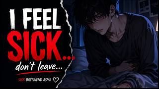 I Can’t Sleep… My Stomach Feels So Wrong… Please Stay With Me Tonight (Sick Boyfriend ASMR)