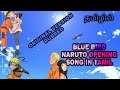  naruto shippuden blue bird opening in tamil original rap style