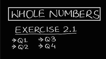 Maths Class 6 | Exercise 2.1 - Q1, Q2, Q3, Q4 | Chapter 2 | Whole Numbers