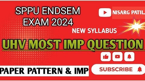 SPPU Engineering UHV Most Important Questions | Engineering UHV SPPU End Sem Exam 2025