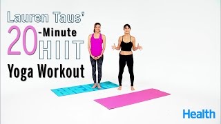 20Minute HIIT Yoga Workout with Lauren Taus | FollowAlong Fitness | Health