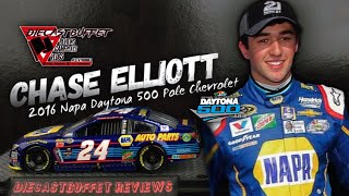 2016 CHASE ELLIOTT NAPA DAYTONA 500 POLE CHEVROLET SS Diecastbuffet Reviews Nascar Diecast 1/64