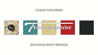 Cosmo Sheldrake - Run Rings Right Wrongs