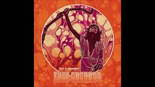Fuzz Sagrado - Luz e Sombra (Full Album 2023)  || Electric Magic Records