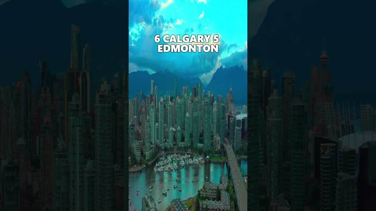 Top 10 Most Expensive Cities in Canada In 2024