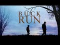 Buck Run TRAILER | 2021