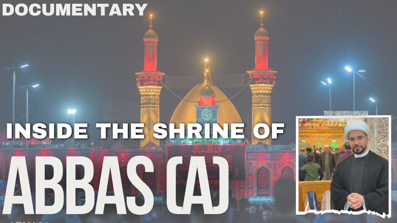 ⁣Holy Shrine of Hazrat Abbas | Loyality | Altruism | Sheikh Mohammad Al Hilli