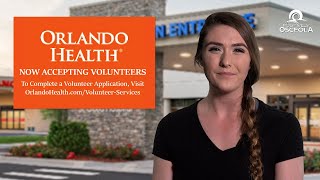 Orlando Health's exciting volunteer opportunities!