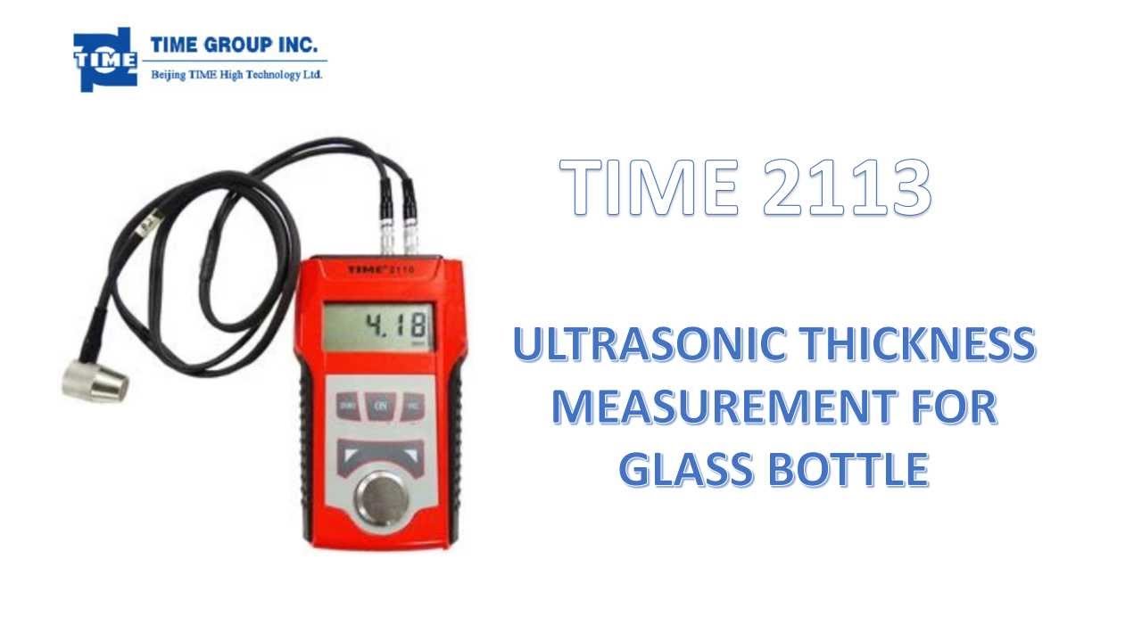 Measuring Glass Bottle Thickness with Ultrasonic Thickness Gauge TIME®2113